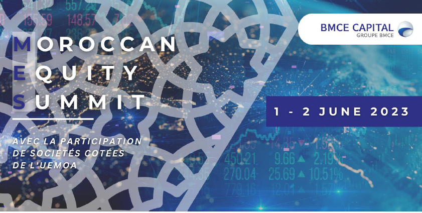 BMCE Capital clôture avec succès la 2ème édition du Morocco Equity Summit